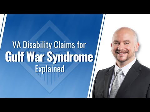 Gulf War Syndrome and VA Disability Claims