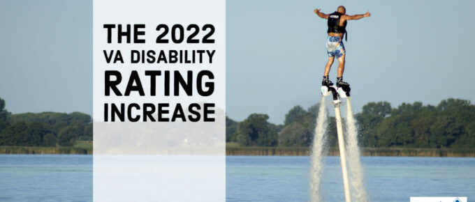 Man in a jet-ski jetpack launches into the air and gives a thumbs up. Article title is to the left side: the 2022 VA disability ratings increase. The Woods and Woods logo is in the bottom right.