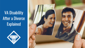 A person holding an image of a smiling couple that's been torn down the middle. Alongside the image is a blue banner reading the article title: VA disability in a divorce