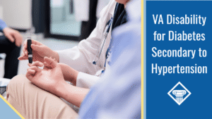 An image of a doctor's hands reaching out to show a patient how to use a blood glucose monitor. Alongside the image is a blue banner reading the article title: VA disability for diabetes secondary to hypertension