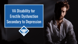 An image of a man sitting in the shadows, look somber. Over the image is a blue box reading the article title: VA disability for erectile dysfunction secondary to depression
