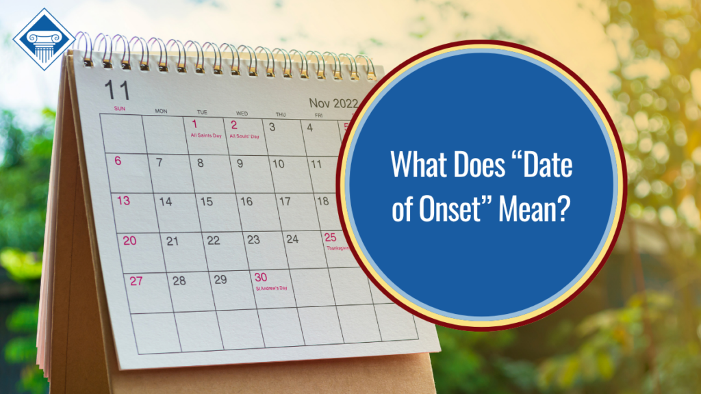 Image of a calendar open to November 2022 with the title of the article, "What does 'Date of Onset' mean?" placed inside a blue circle that is sitting to the right of the image. 