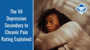 Photo of a woman lying in bed with a distressed look on her face. Article title is to the left: The VA Depression Secondary to Chronic Pain Rating Explained