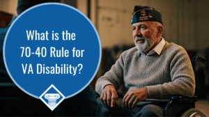 A man in a grey sweater and cap sits in a wheelchair. Over the image is a blue bubble reading the title: What is the 70-40 rule for VA disability?