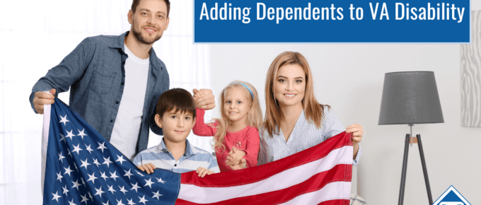 A man, two kids, and a woman hold an American flag. Article title is in the top righthand corner: Adding Dependents to VA Disability