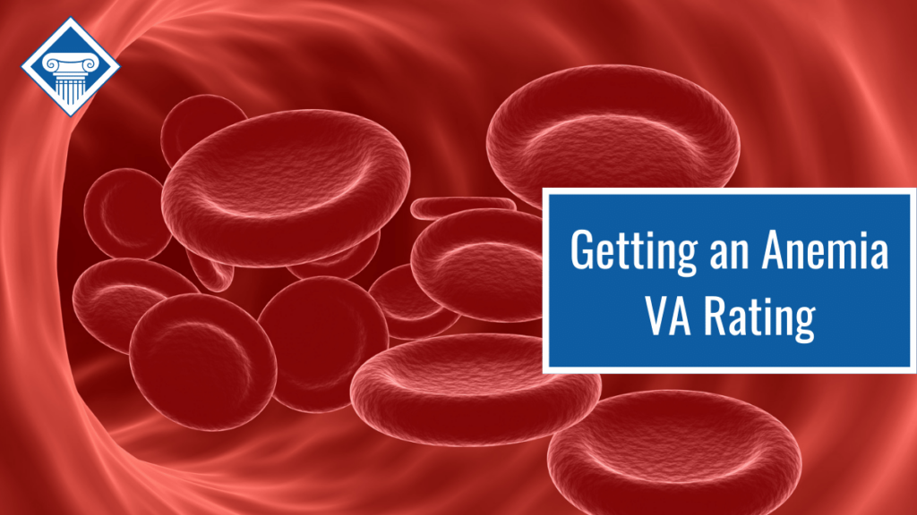 A digital image of red blood cells inside the body. Over the image is a blue box reading the article title: Getting an anemia VA rating