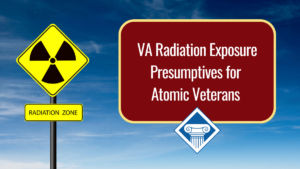 A yellow radiation zone sign stands against a blue sky. Over the image is a red box reading the article title: VA radiation exposure presumptives for atomic veterans