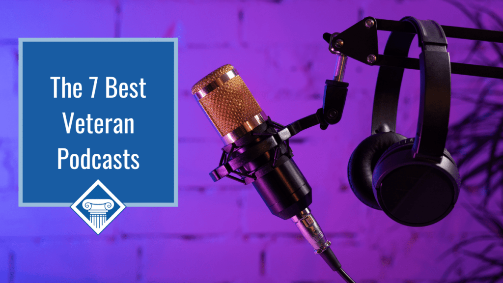 An image of a purple and blue lit background wall with a set of headphones and a microphone for podcasts in the foreground. Over the image is a blue box reading the article title: The best 7 veteran podcasts
