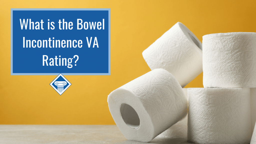An image of a yellow background with several rolls of toilet papers stacked on top of each other in a pile in front of it. Over the image is a blue box reading the article title: What is the bowel incontinence VA rating?