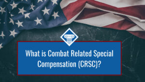 An American flag background sits behind a blue box reading the article title: What is Combat-related special compensation (CRSC)?