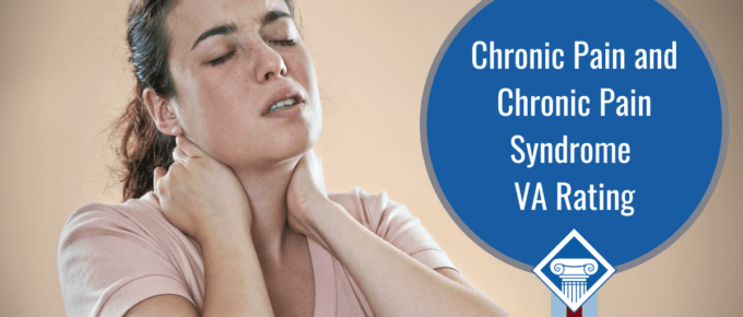 A woman holding the back of her neck with both hands while she tilts her head. Article title is on the right: Chronic pain and chronic pain syndrome VA rating