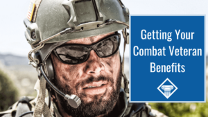 Photo of a soldier's dirty face wearing military headgear and sunglasses. Article title is to the right: Getting your combat veteran benefits