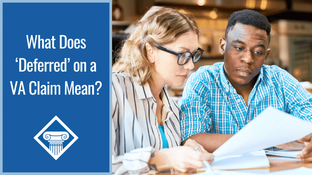 A man and woman sit side by side looking over a piece of paper. Over the image is a blue panel reading the article title: What does deferred on a VA claim mean?