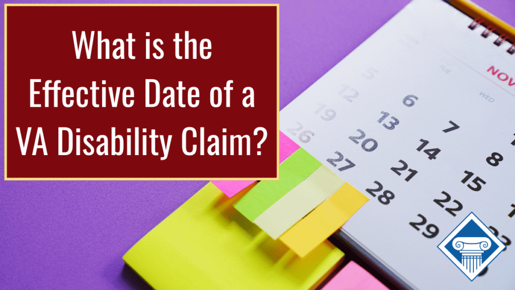 Photo of a calendar and some colorful sticky notes against a purple background. Article title is in the left-hand corner: What is the effective date of a VA disability claim?