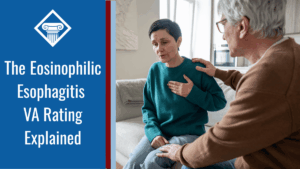 A woman in a green sweater touches her chest in discomfort while a grey haired man holds her shoulder. Alongside the image is a blue box reading the article title: The eosinophilic esophagitis VA rating