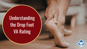 Picture of a man holding his foot. Article title is to the left: Understanding the drop foot va rating