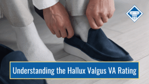 An image of a person pulling on blue slip-on shoes. Alongside the bottom of the image is a blue banner reading the article title: understanding the hallux valgus VA rating
