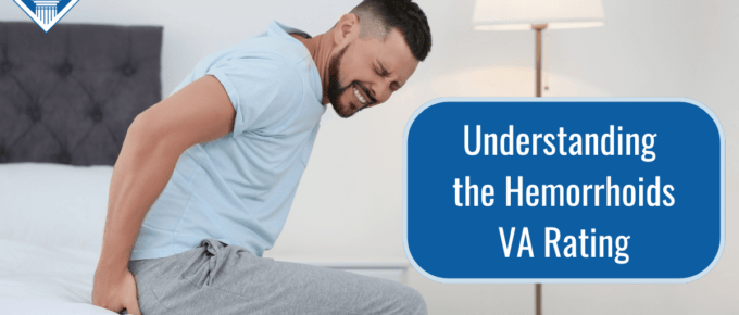 Photo of a man wearing a light blue shirt sitting on the edge of a bed grimacing in pain while holding his bottom. Article title is to the right: Understanding the hemorrhoids VA rating.