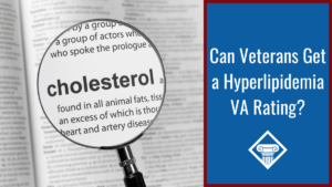 A blue box reading the article title: Can veterans can get a hyperlipidemia VA rating? Next to an image of a magnifying glass over the definition of the word 'cholesterol.'