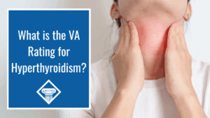 Close-up photo of a woman wearing a white t-shirt and rubbing her neck with both hands. Article title is to the left: What is the VA Rating for Hyperthyroidism?