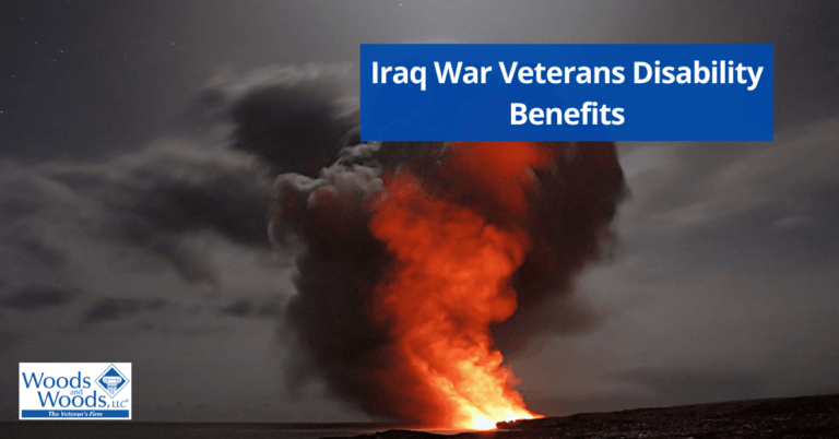 Image of black smoke coming from a large fire. Iraq War Veterans Disability Benefits is the title in the upper right corner. The Woods and Woods logo is in the lower left corner.