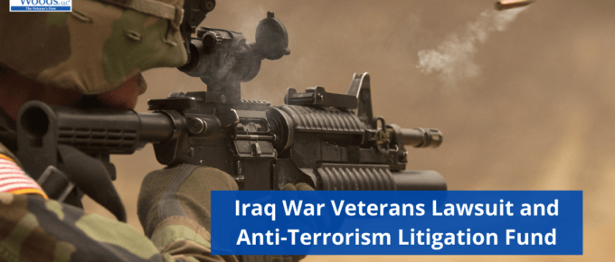 Image of a U.S. soldier firing a gun. Our title, Iraq War Veterans Lawsuit and Anti-Terrorism Litigation Fund is in the lower right corner and the Woods and Woods logo is in the upper left corner.