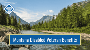 An image of Glacier National Park in Montana with a blue banner along the bottom reading the article title: Montana disabled veteran benefits
