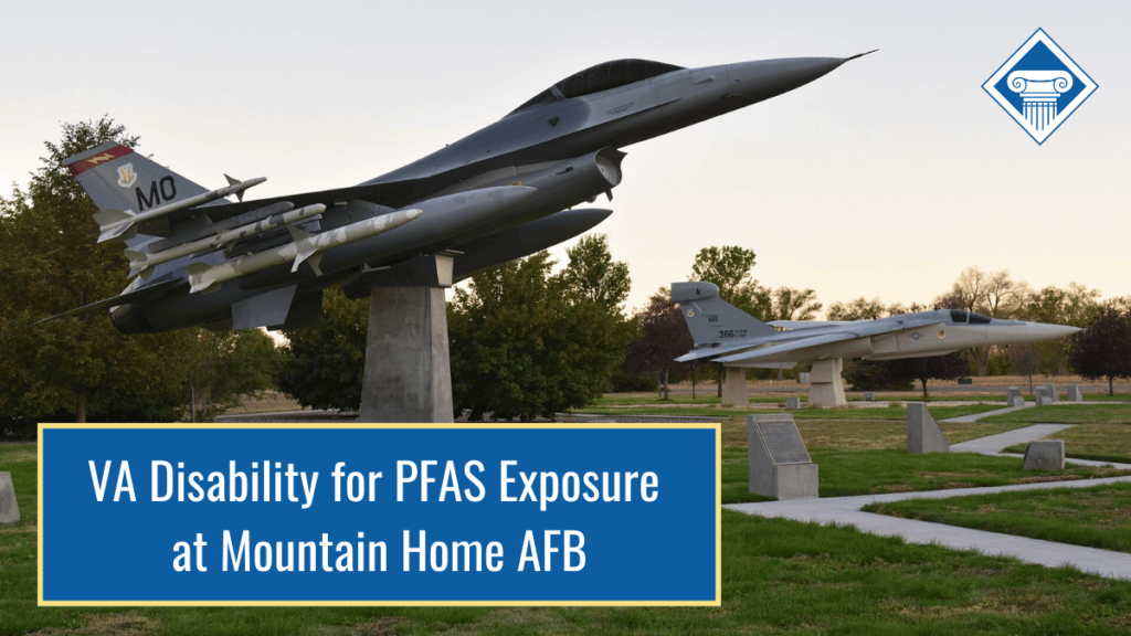 An image of F-16 and EF-111 planes on display at the Mountain Home base. Over the image is a blue box reading the article title: VA disability for PFAS exposure at Mountain Home AFB