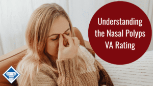 Photo of a woman in a brown and cream sweater sitting on a brown couch with her eyes closed while holding her sinuses with her thumb and forefinger. Article title is in a maroon circle to the right: Understanding the Nasal Polyps VA Rating