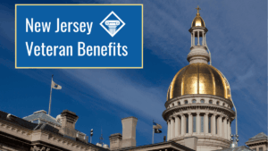 An image of the gold dome on the New Jersey state house building against a blue sky. over the image is a blue box reading the article title: New Jersey veteran benefits