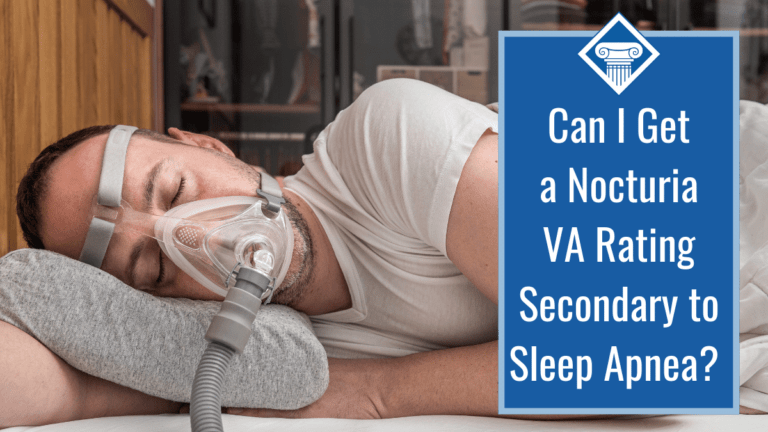 A man wearing a mask for his CPAP machine lays in bed. Over the image is the article title: Can I get a nocturia VA rating secondary to sleep apnea