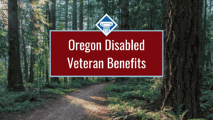 An image of a wooded path with a red box over it reading the article title: Oregon disabled veteran benefits
