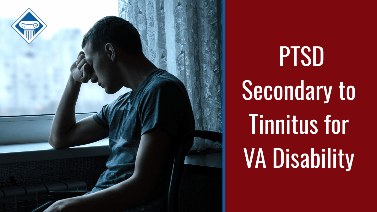 On the left side is an image of a man sitting in a wheelchair looking out a window with his head on his hand, frowning. On the right side is a red banner reading the article title: PTSD secondary to tinnitus for VA disability