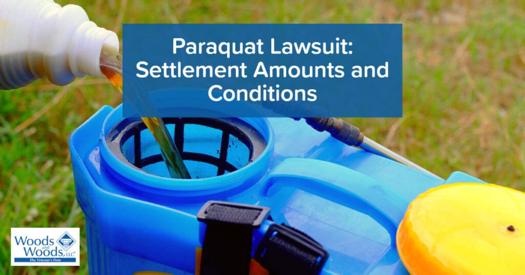 Picture of a herbicide being mixed in a spray container with our title at the top: Paraquat Lawsuit: Settlement Amounts and Conditions and our Woods and Woods logo is in the bottom left. 