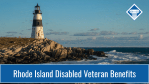 An image of a lighthouse on the Rhode Island Sound against a bright blue sky. Along the bottom of the image is a blue banner reading the article title: Rhode Island disabled veteran benefits