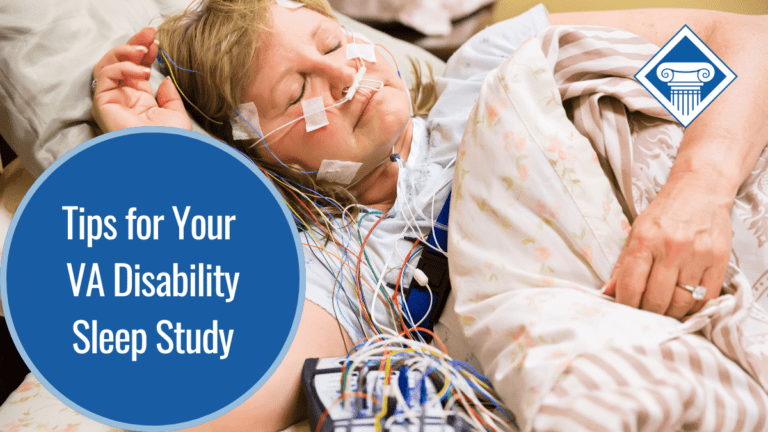 A picture of a woman with tubes and monitors attached to her body, laying in a bed. Over the image is a blue circle reading the article title: tips for your VA disability sleep study