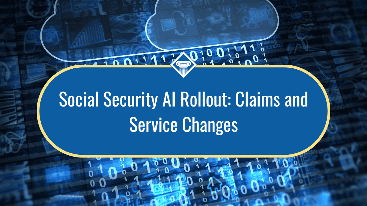 How Social Security AI is Changing Customer Service and Disability Decisions