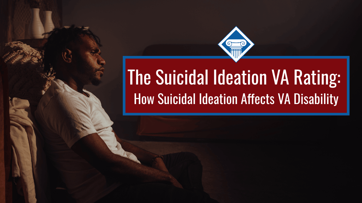 A man sits in the darkness, on the ground, leaned against a piece of furniture and staring away from the camera. over the image is a red box reading the article title: The suicidal ideation VA rating: how suicidal ideation affects VA disability