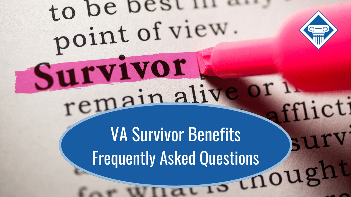 VA Survivor Benefits Frequently Asked Questions