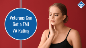 Photo of a woman touching her jaw while grimacing. Article title is to the left: Veterans Can Get a TMJ VA Rating