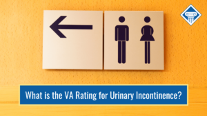 Photo of a bathroom sign and a sign with an arrow pointing to the left. Article title is across the bottom: What is the VA Rating for Urinary Incontinence?