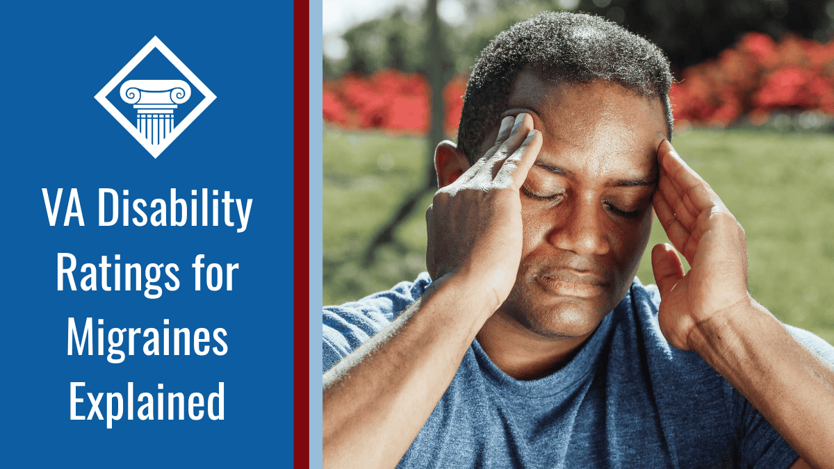 An image of a man holding his head in his hands with his eyes closed. Alongside the image is a blue box reading the article title: VA disability rating for migraines explained