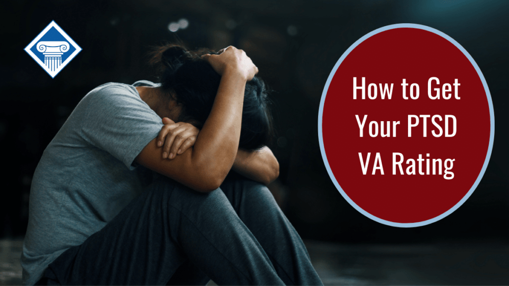 A person sits on the ground with their head pressed to their knees and their hand over their head in a dark room. Over the image is the Woods & Woods logo and a bubble reading the article title: How to get your PTSD VA rating
