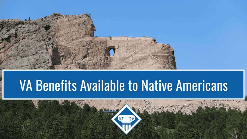 Photo of the Crazy Horse monument in South Dakota with the article title across the bottom: "VA Benefits Available to Native Americans."