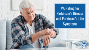 White-haired man in a plaid shirt is looking down at his left wrist, holding it with his right hand. Article title is to the right: VA Rating for Parkinson's Disease and Parkinson's-Like Symptoms