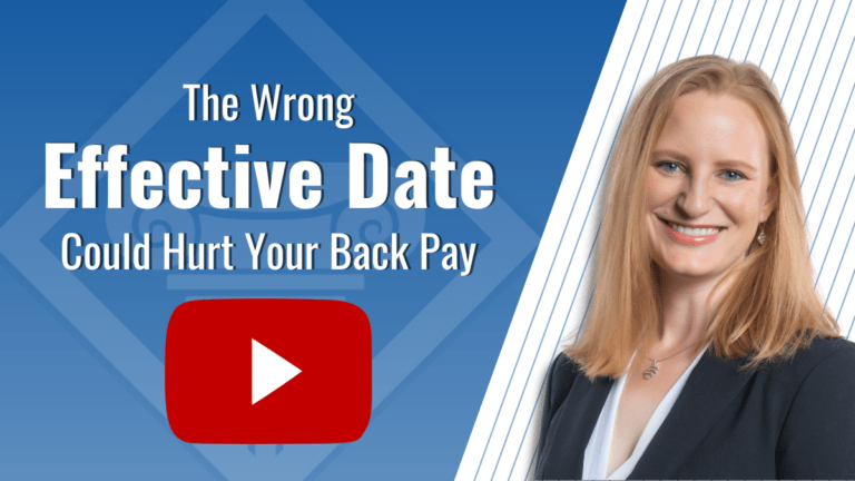 A lawyer with long blonde hair and a suit is on the right side of the photo, Youtube play button and title are to the left: The Wrong Effective Date Could Hurt Your Back Pay.