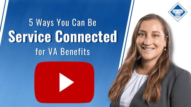 Picture of a lawyer on the right side. Youtube play button to the left with article title above: 5 Ways You Can Be Service Connected for VA Benefits