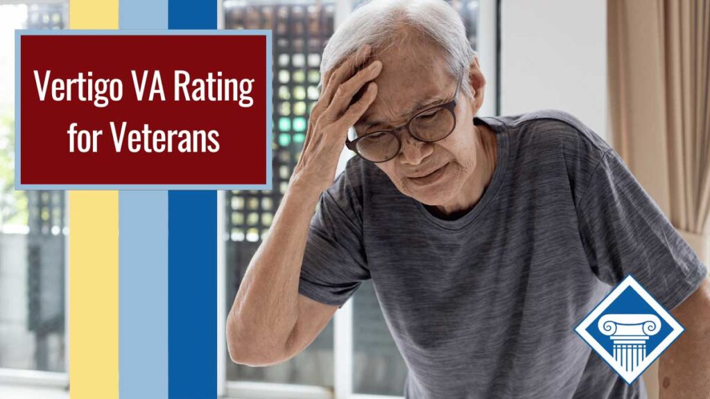 A man in a grey shirt with white hair holds his head. Over the image is a red box reading the article title: Vertigo VA rating for veterans