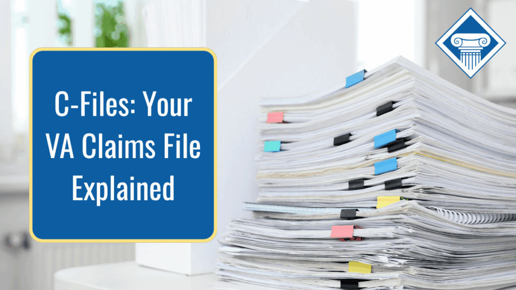 Photo of a stack of documents on a table with article title to the left: "C-Files: Your VA Claims File Explained"
