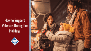 A family in winter coats, scarves, and hats smiles around the glow of lights outdoors at night. Alongside the image is a red banner reading the article title: How to support veterans during the holidays